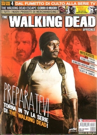 Magazine - The walking dead - il magazine ufficiale n.4
